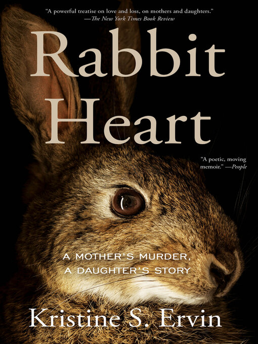 Title details for Rabbit Heart by Kristine S. Ervin - Available